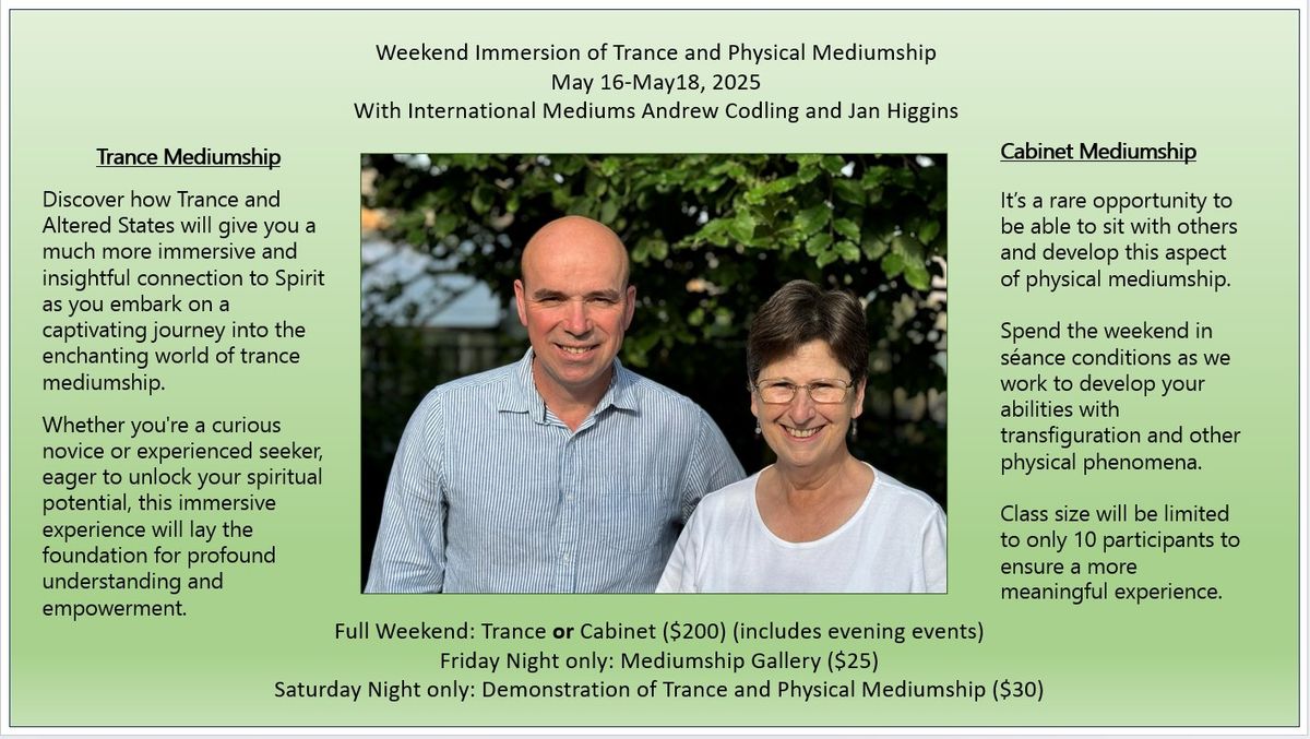 Trance and Physical Mediumship Weekend Intensive