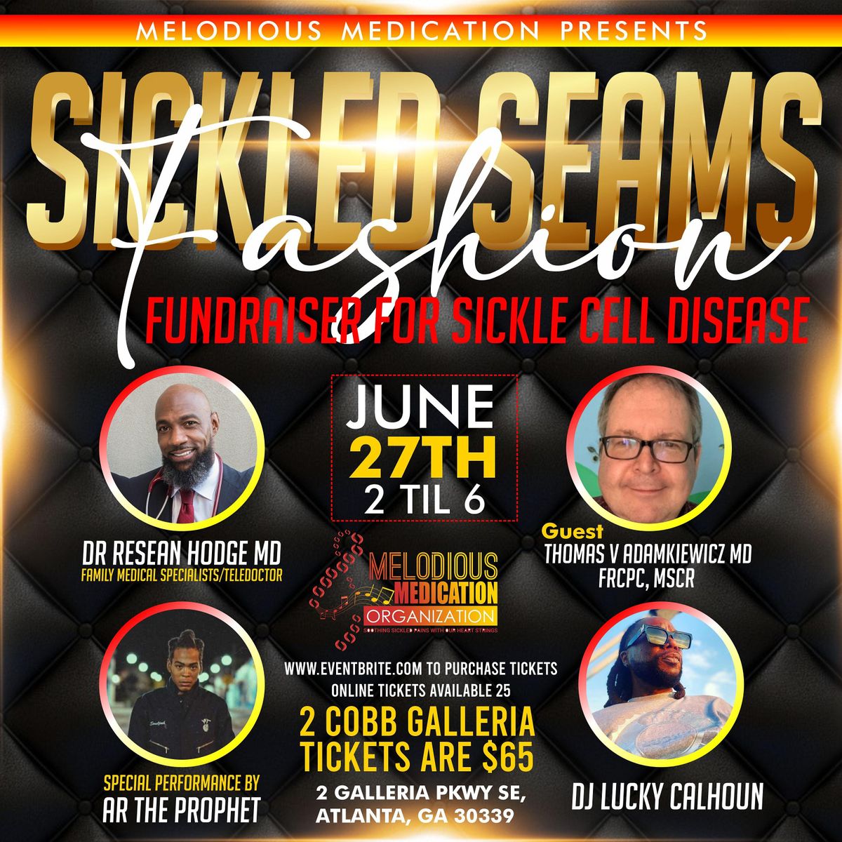 Melodious Medic*tion Presents Sickled Seams -Fashion Show Fundraiser