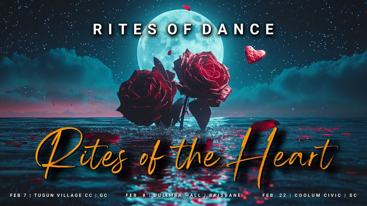 Rites of Dance - RITES OF THE HEART (SC)