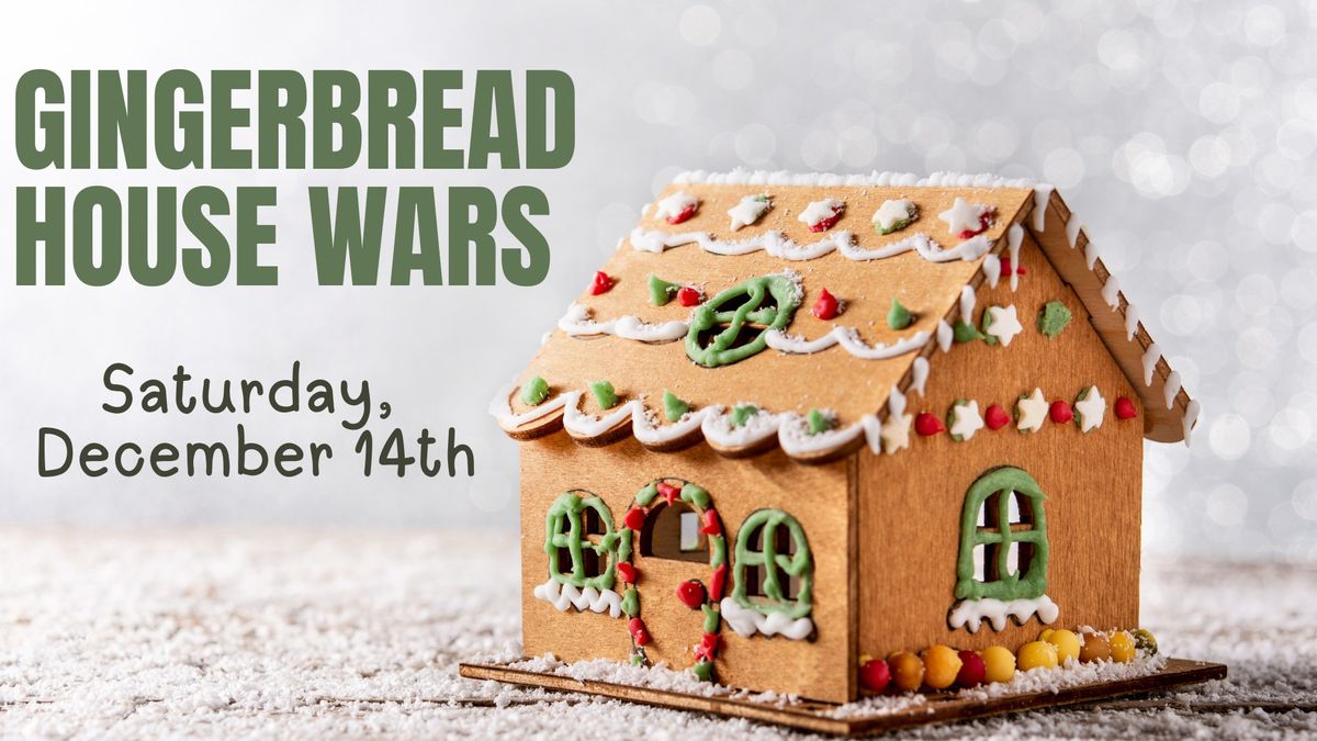 Gingerbread House Wars