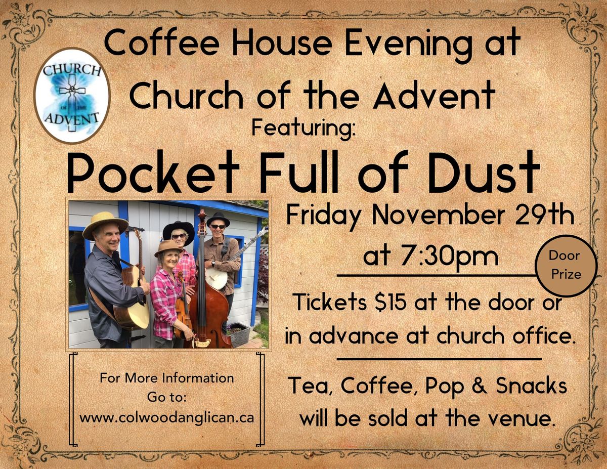 Coffee House Featuring Pocket Full of Dust