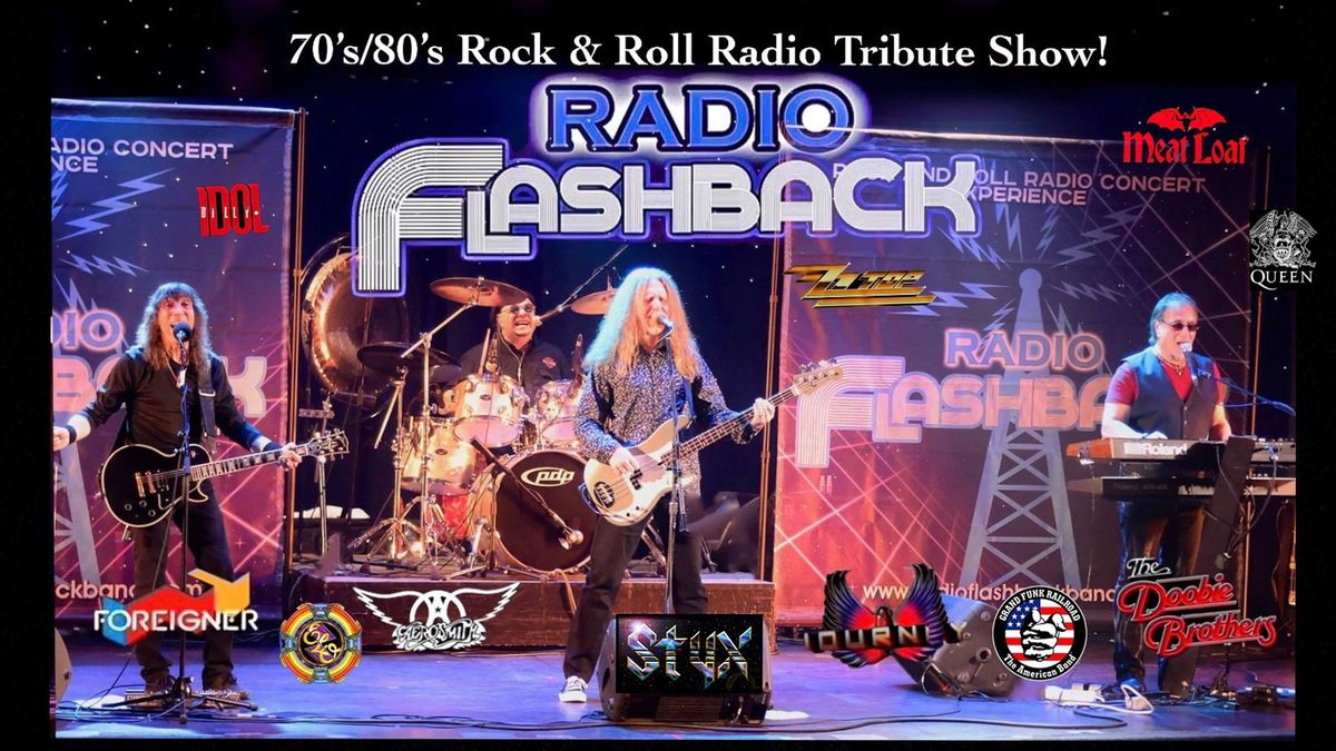 Radio Flashback! Journey, Foreigner, Aerosmith, Doobie Brothers, Eagles, ELO, Styx, Queen etc! 