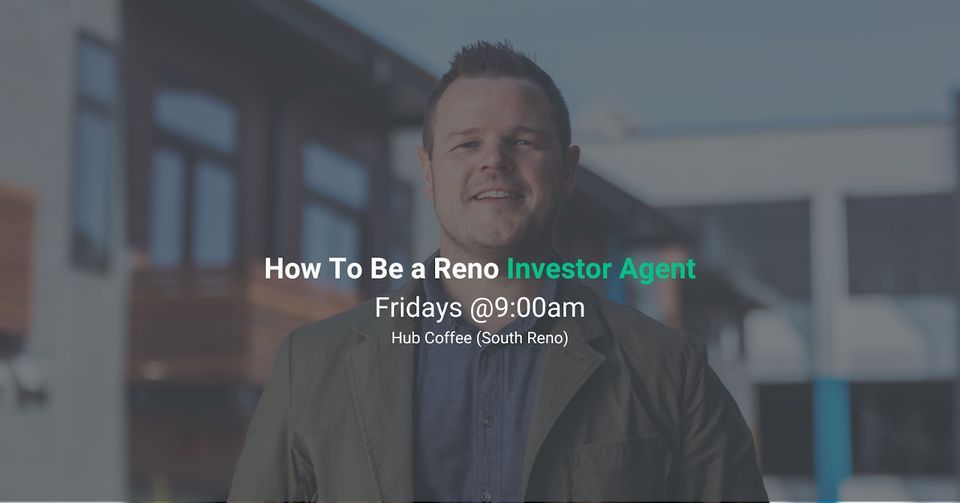 How To Be a Reno Investor Agent