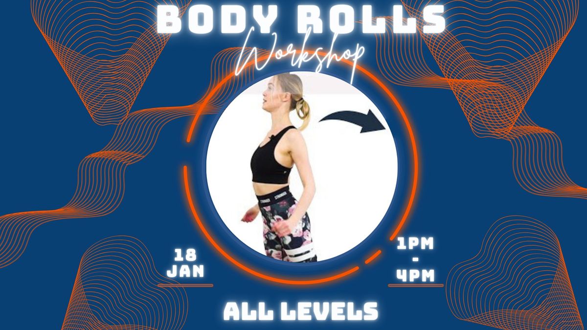 Body Rolls Workshop - All Levels