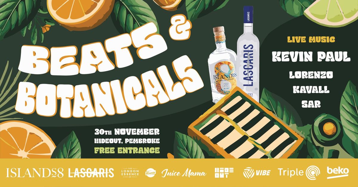 Beats & Botanicals