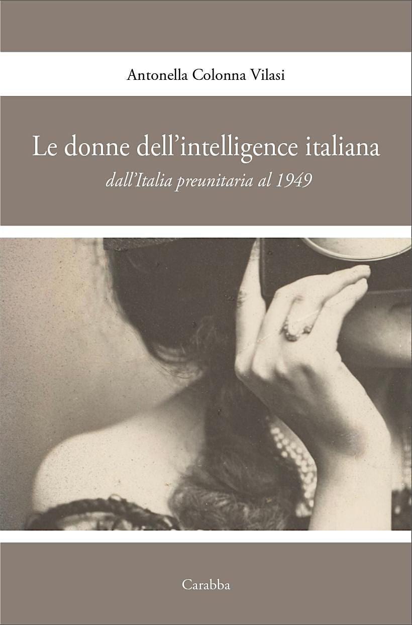 Tour del libro "Le donne dell' intelligence italiana"