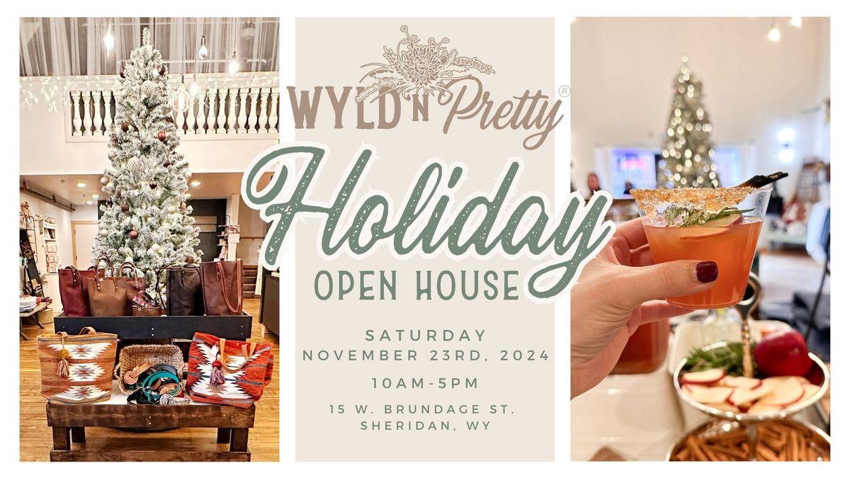 Holiday Open House at Wyld 'n Pretty!