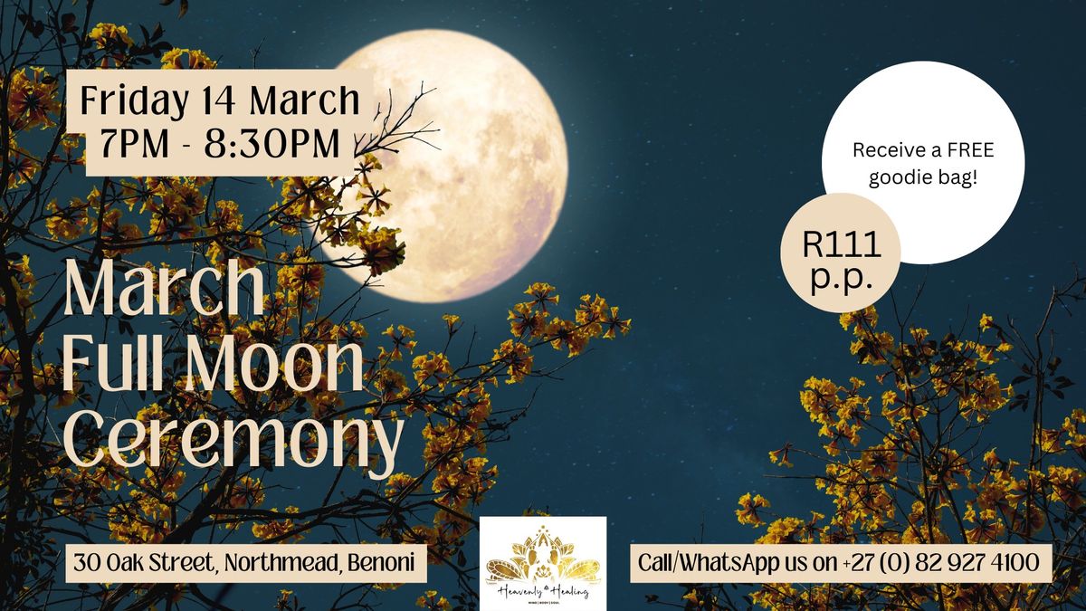 March Full Moon Ceremony