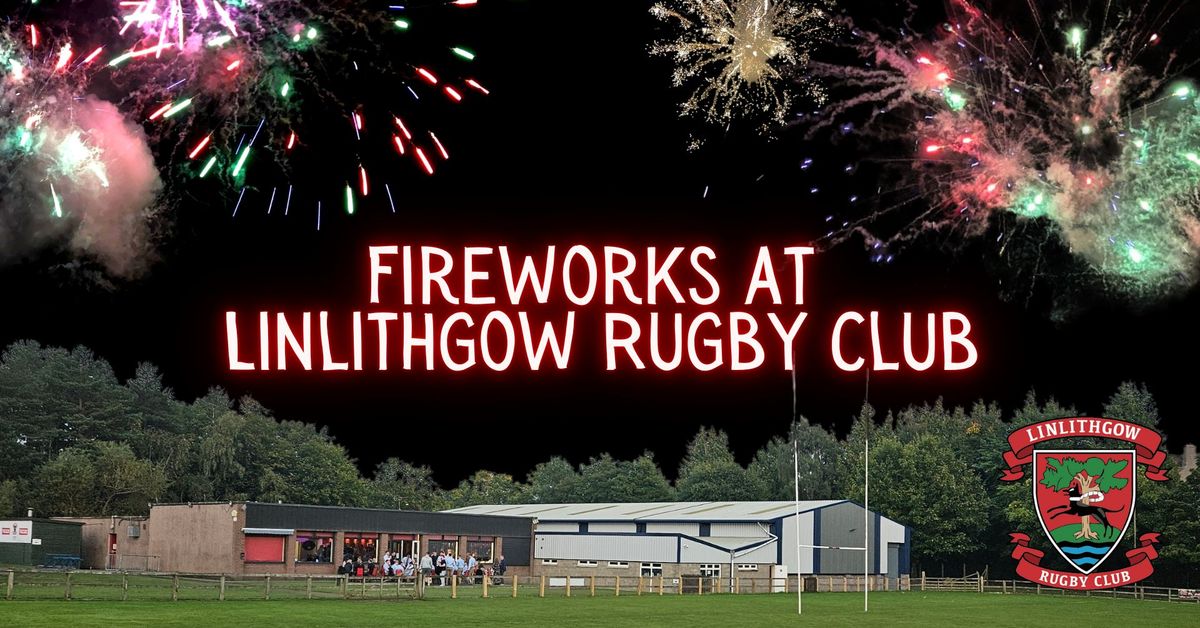 Fireworks at Linlithgow Rugby Club