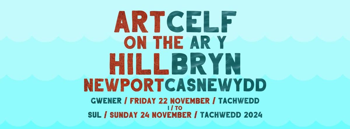 #AOTH24 Art on the Hill 2024 | Celf Ar Y Bryn