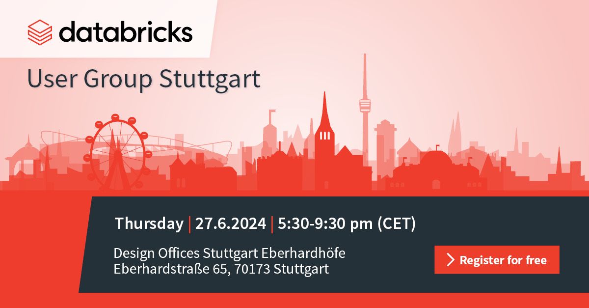 Databricks User Group Stuttgart am 27. Juni 2024