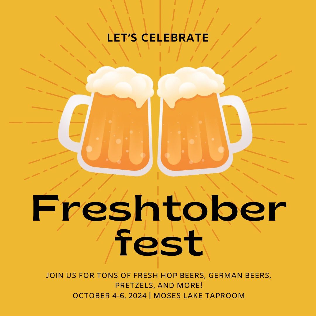 FRESHTOBERFEST: Fresh Hop and Oktoberfest TAKEOVER! 