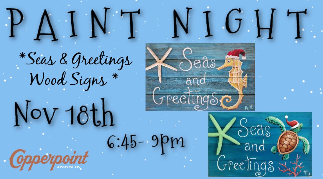 2 spots left Seas & Greetings Paint Night 