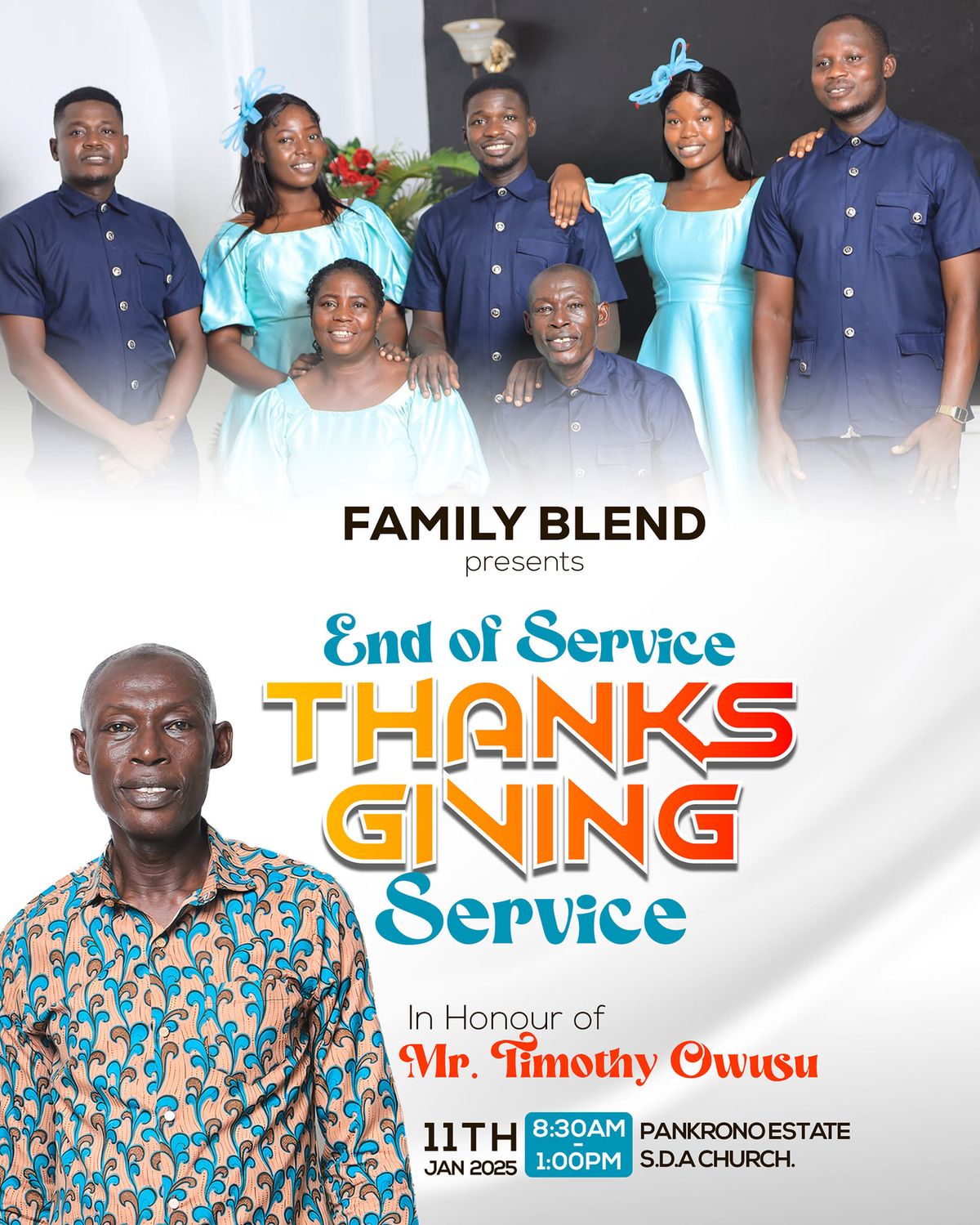 Thanksgiving Service in Honor of Mr. Timothy Owusu