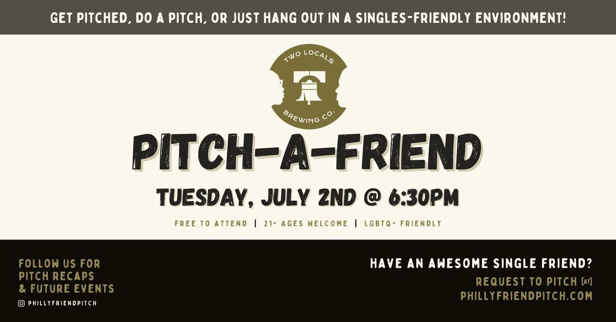 Pitch-a-Friend @ Two Locals Brewing Co.