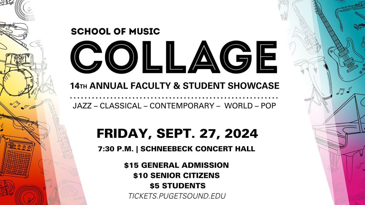 Collage: 14th Annual Faculty & Student Showcase