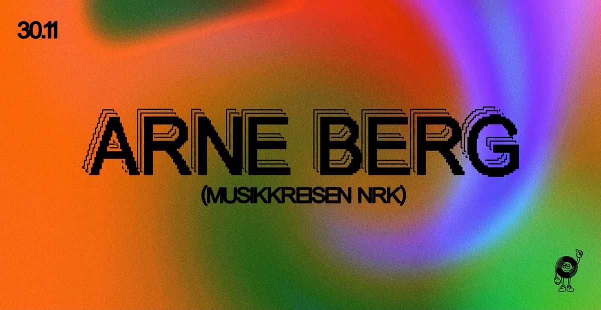 ARNE BERG DJ SET (NRK MUSIKKREISEN) TYVEN 30.11