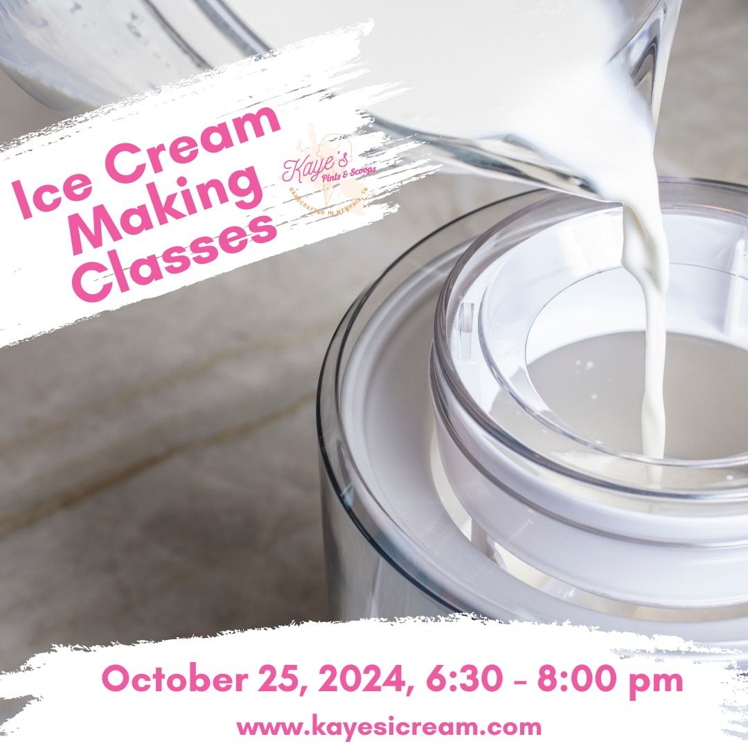 October 25 - Private Ice Cream Making Class