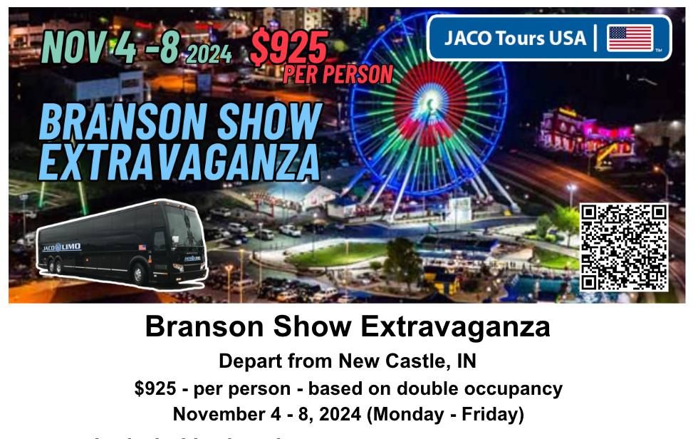 Branson Show Extravaganza | JACO Tours USA | November 4 - 8, 2024 | $925 per person