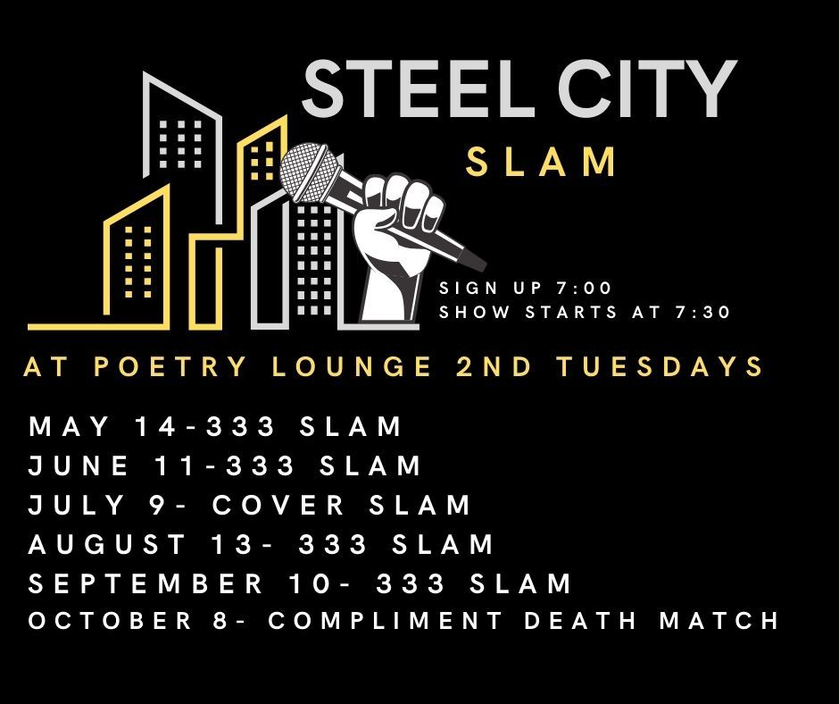 Steel City Slam Compliment Deathmatch!@Poetry Lounge 21+