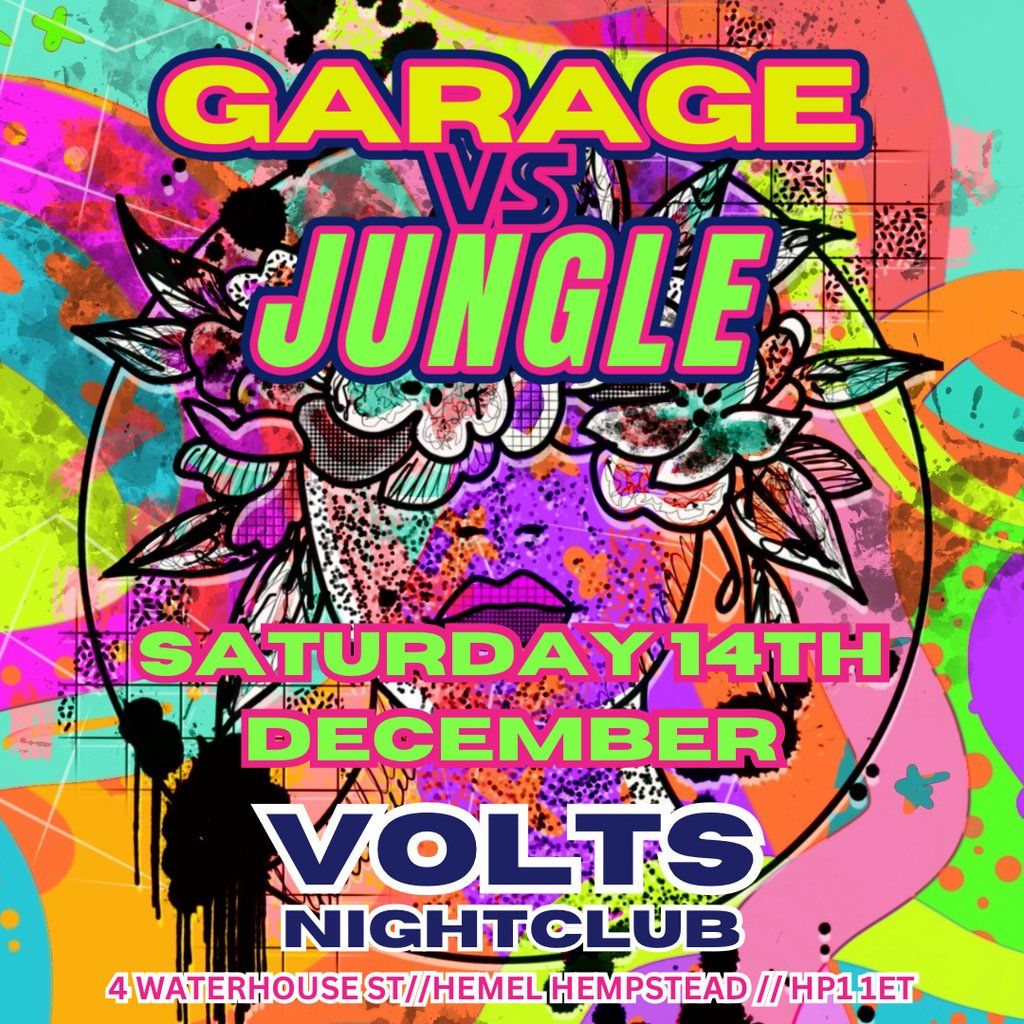 Garage Vs Jungle