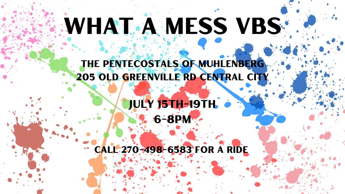 What a Mess VBS