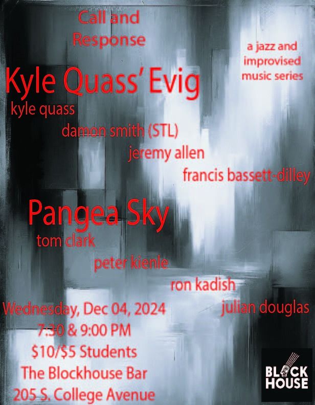 Kyle Quass' Evig & Pangea Sky at Call & Response