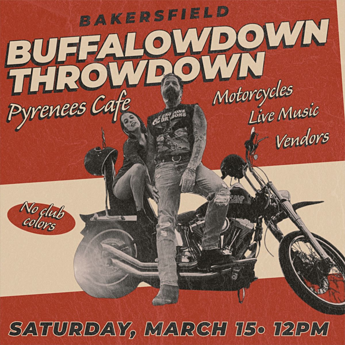 Buffalowdown Throwdown : Motorcycles, Live Music and Vendors at Pyrenees!