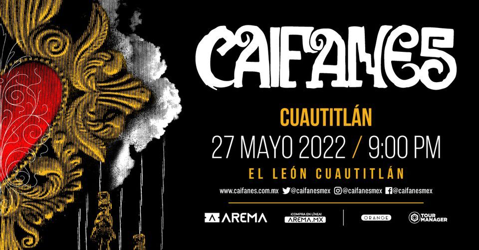 Caifanes en Cuautitl\u00e1n.