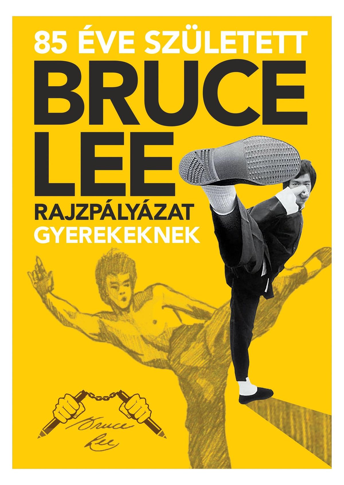 Bruce Lee 85. sz\u00fclet\u00e9snapja alkalm\u00e1b\u00f3l rendezett rajzp\u00e1ly\u00e1zat ki\u00e1ll\u00edt\u00e1smegny\u00edt\u00f3