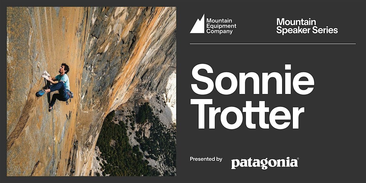 Mountain Speaker Series: Sonnie Trotter presented by Patagonia