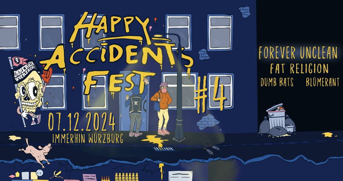 Happy Accidents Fest #4