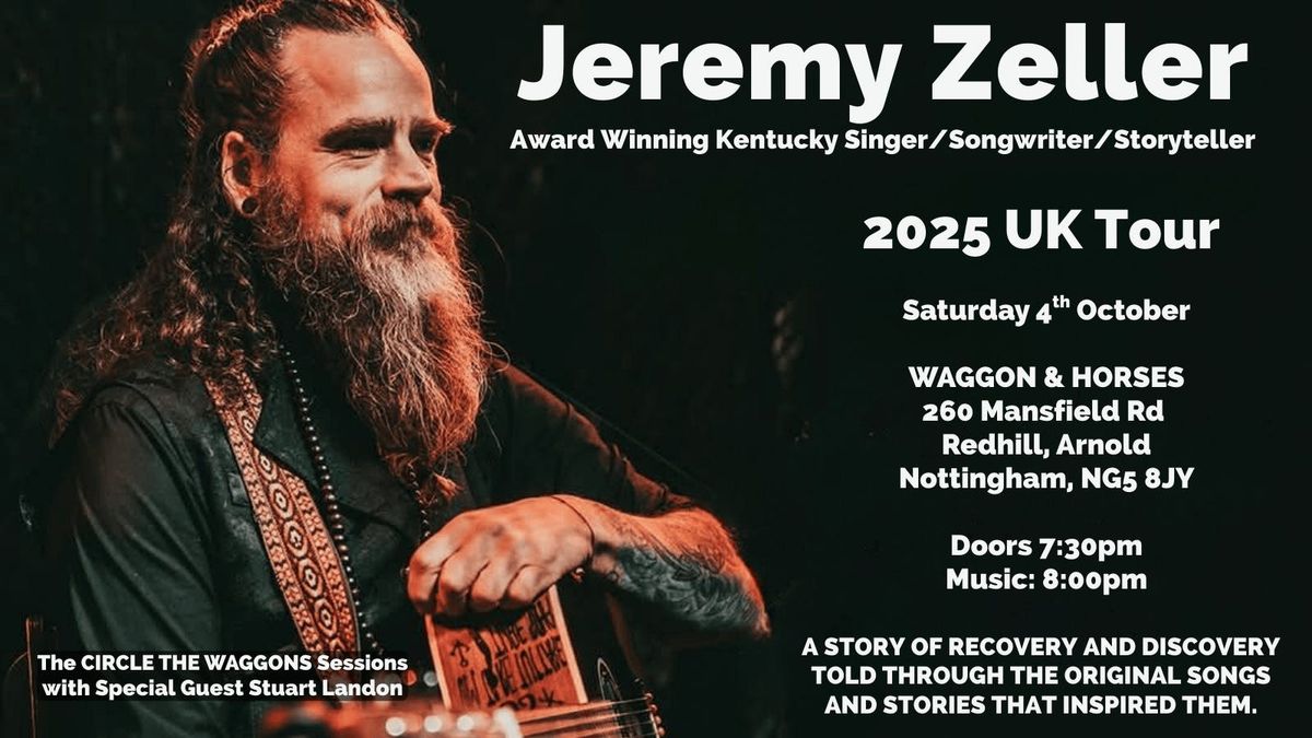 Circle the Waggons with Jeremy Zeller