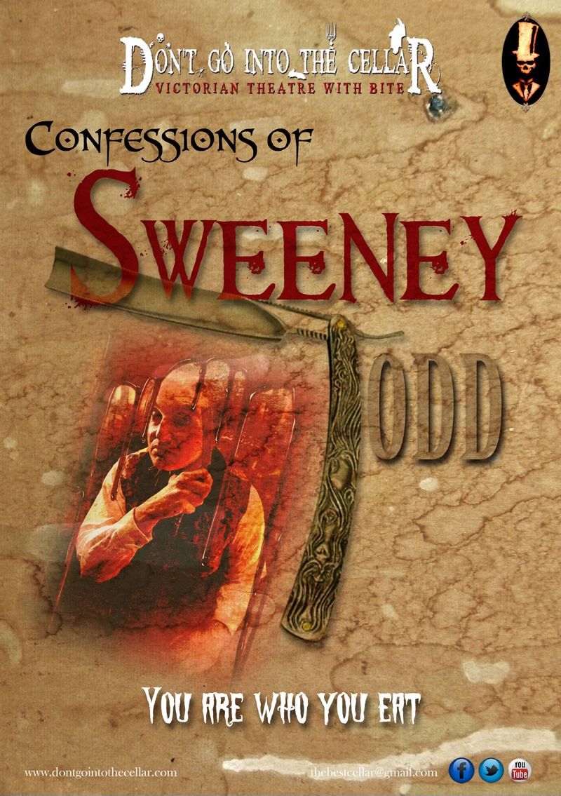 Don't Go Into Thea Cellar - Confessions of Sweeney Todd