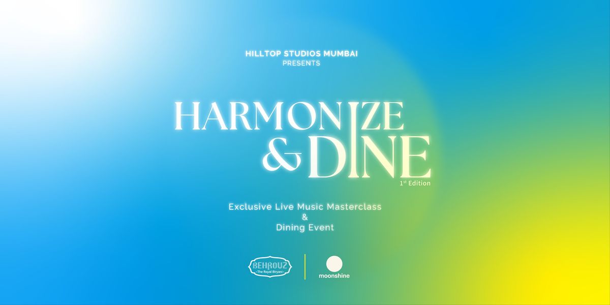 Harmonize & Dine (1st Edition)