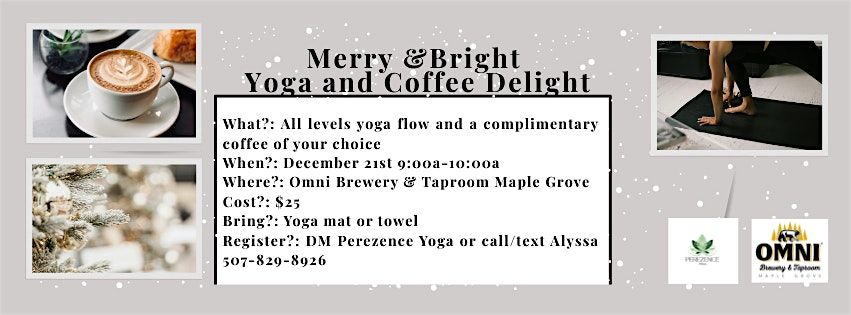 Merry & Bright-Yoga and Coffee Delight