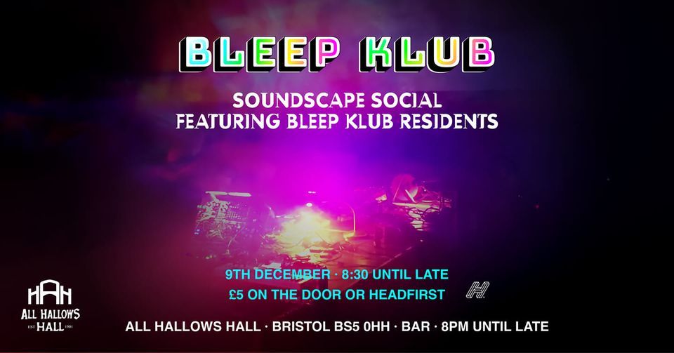 Bleep Klub Soundscape Social