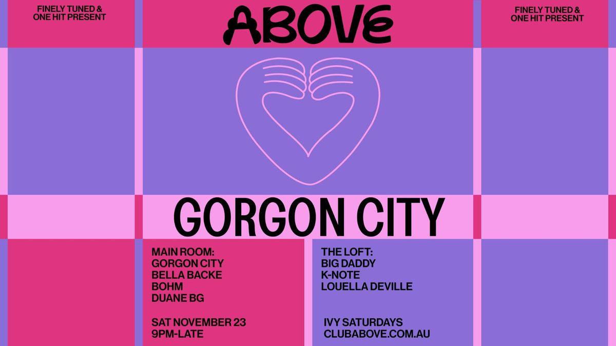 Above \u2014 November 23 ft. Gorgon City