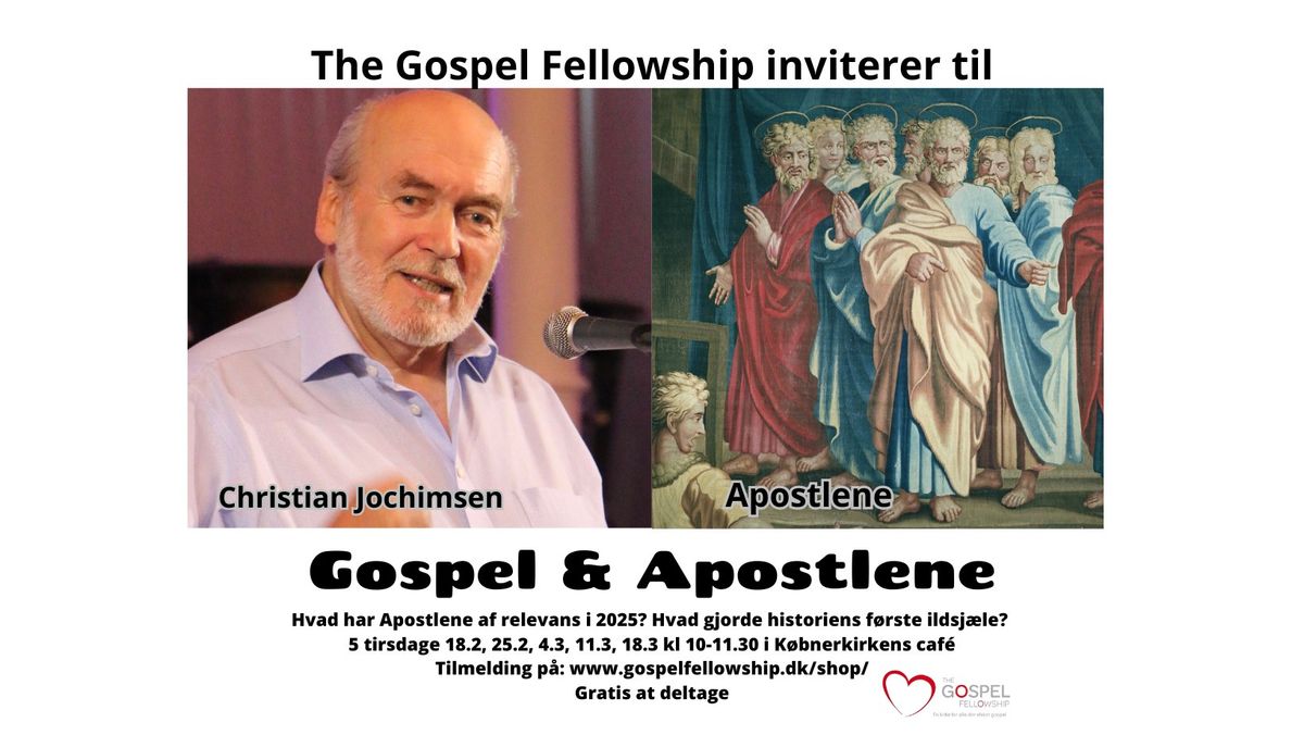 Gospel H\u00f8jskole: Gospel & Apostlene