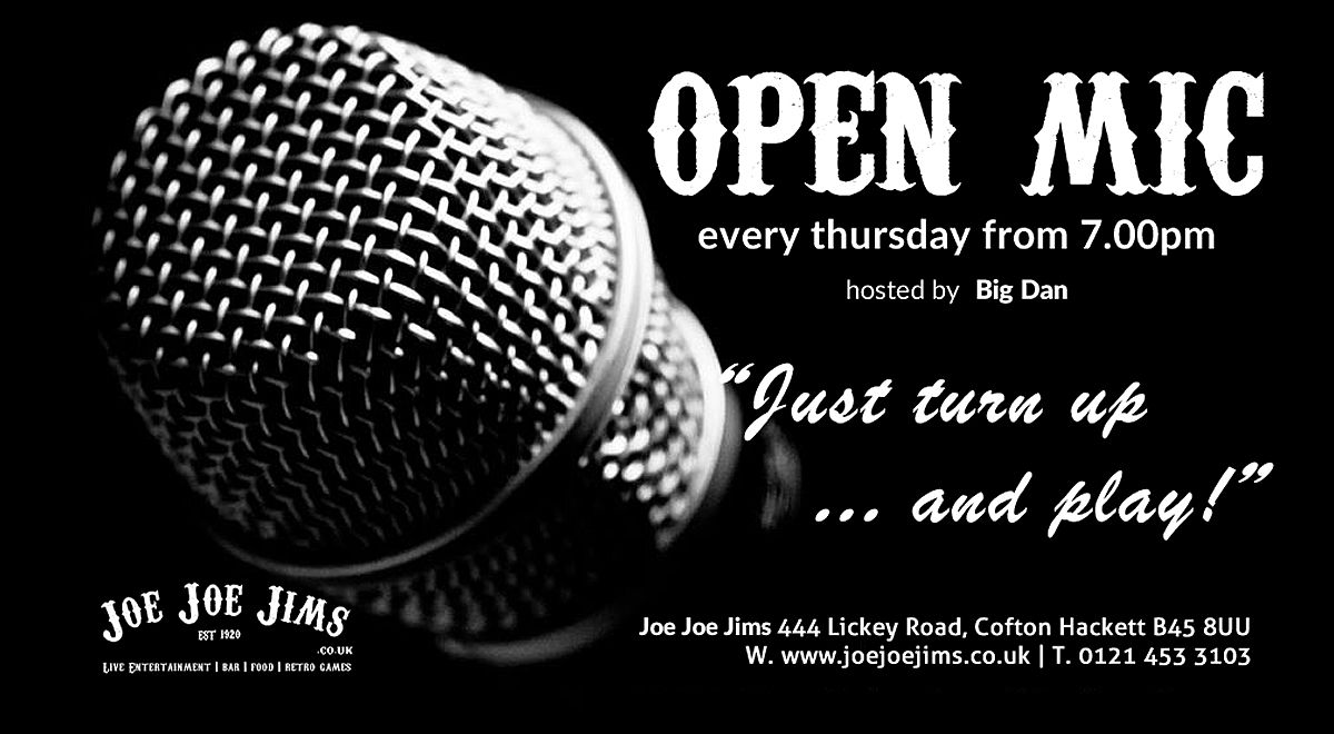 Big Dan's Open Mic Night - Just Turn Up & Play!