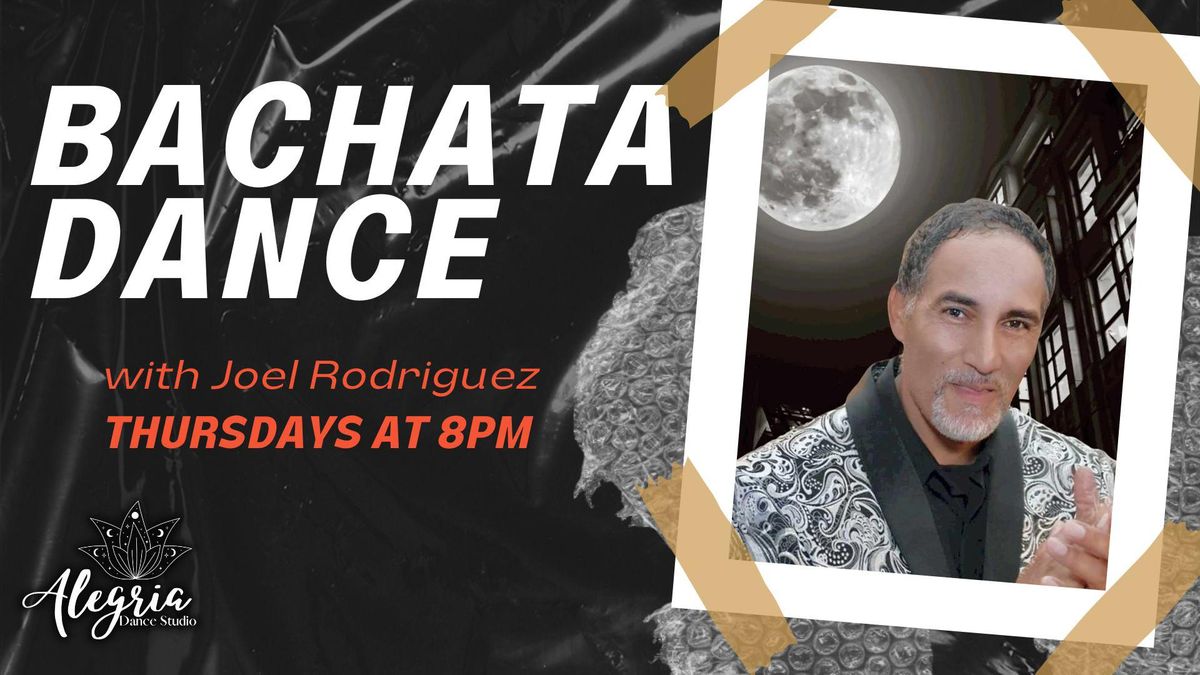 Bachata Class - Monthly Series with Joel Rodriguez