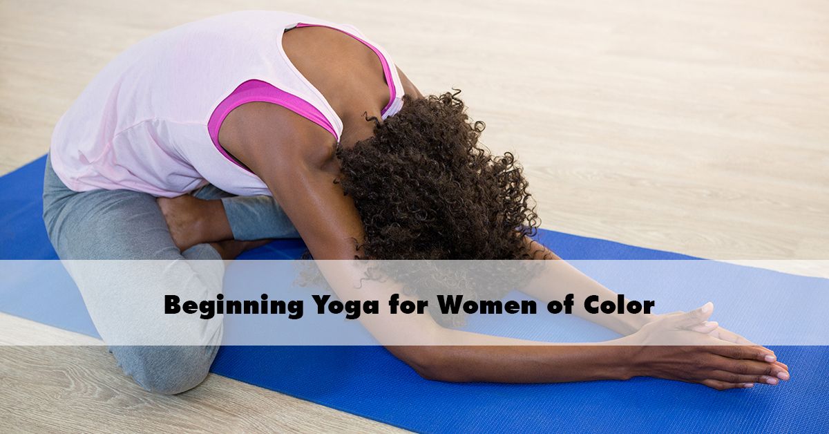Beginning Yoga for Women of Color