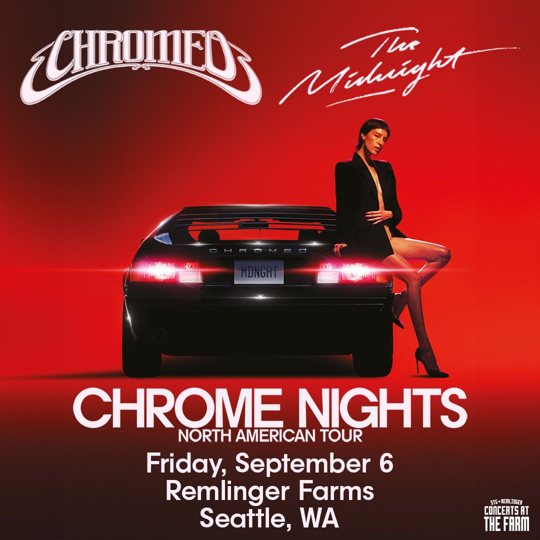 \ud83c\udf1f\ud83c\udfb6 CHROMEO \/ THE MIDNIGHT LIVE at Remlinger Farms-Friday, September 6th!\ud83d\ude80