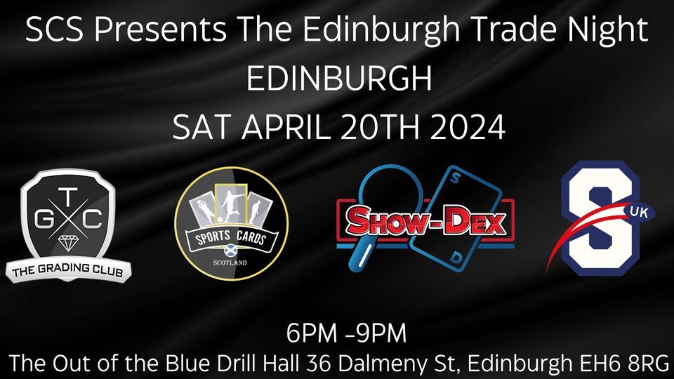 SCS Presents Edinburgh Trade Night 