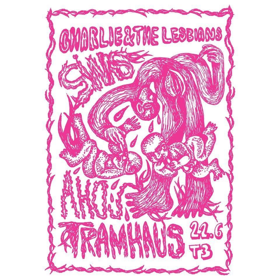 Tramhaus ። Charlie And The Lesbians ። Sinks ። Ahoj T3 T3 Kultúrny Prostriedok Bratislava 9302