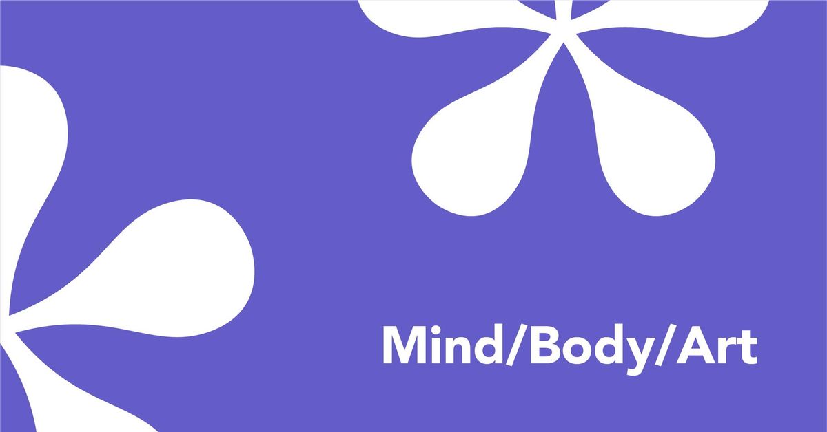 Mind\/Body\/Art