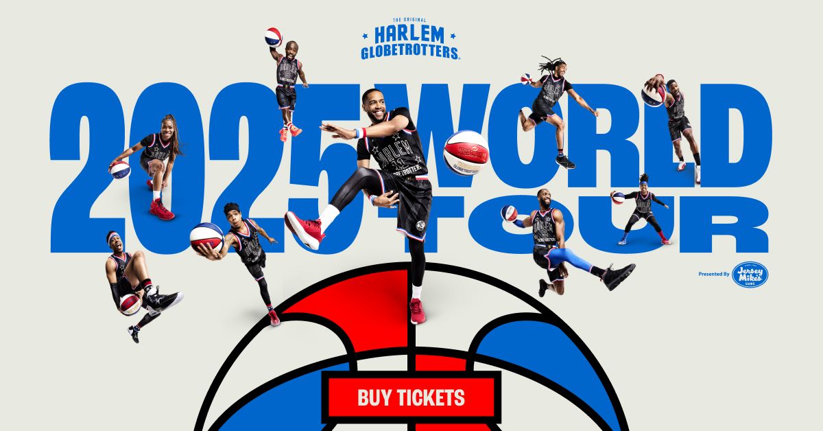 Harlem Globetrotters World Tour 2025