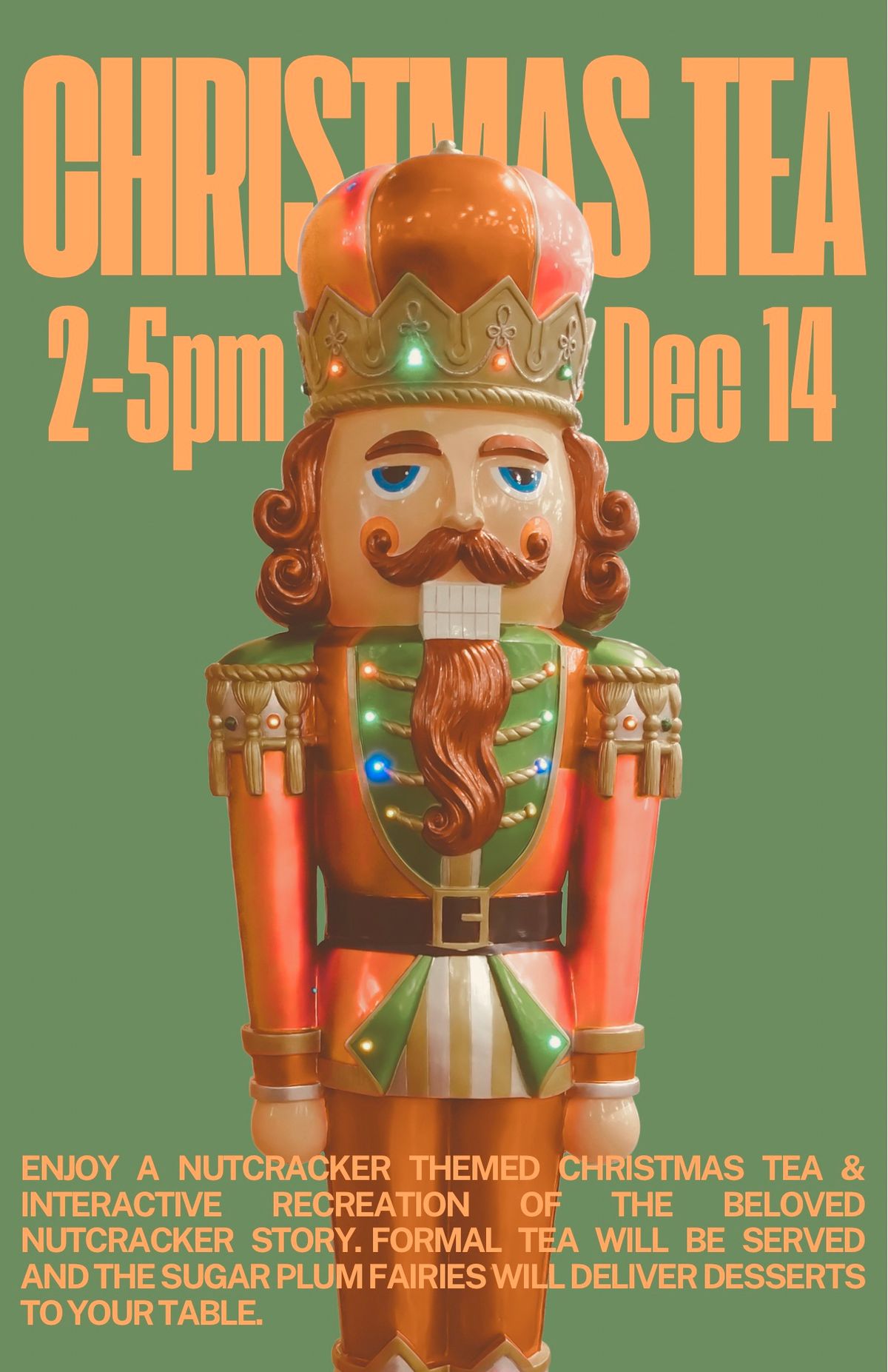 Nutcracker Christmas Tea $25pp