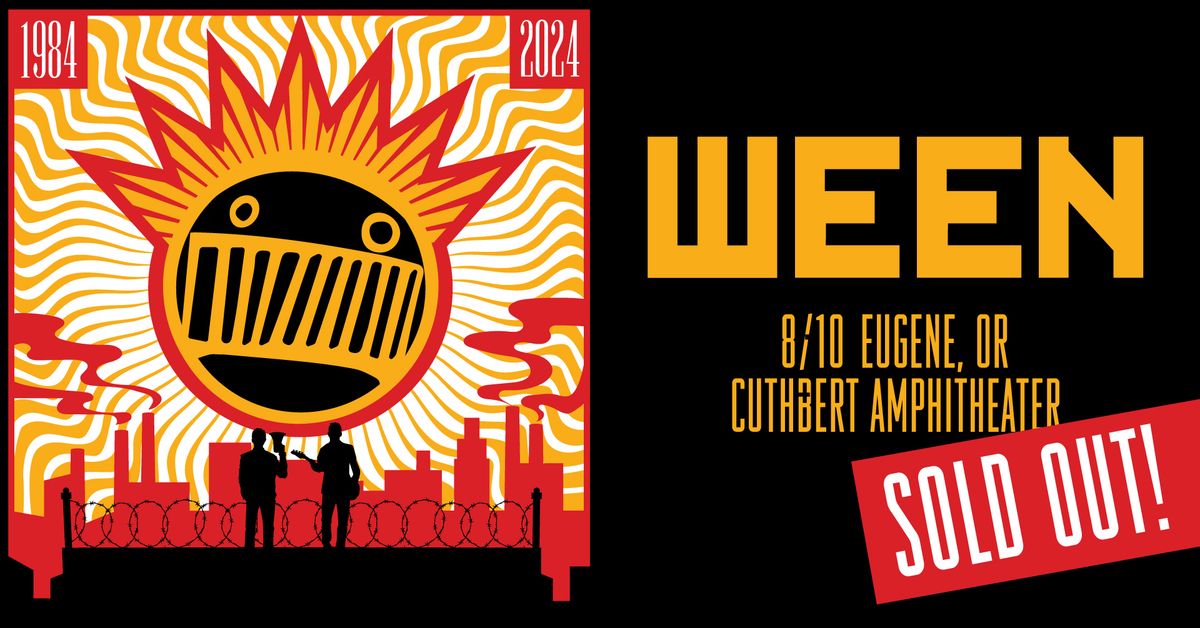 An Evening with Ween at Cuthbert Amphitheater - SOLD OUT!