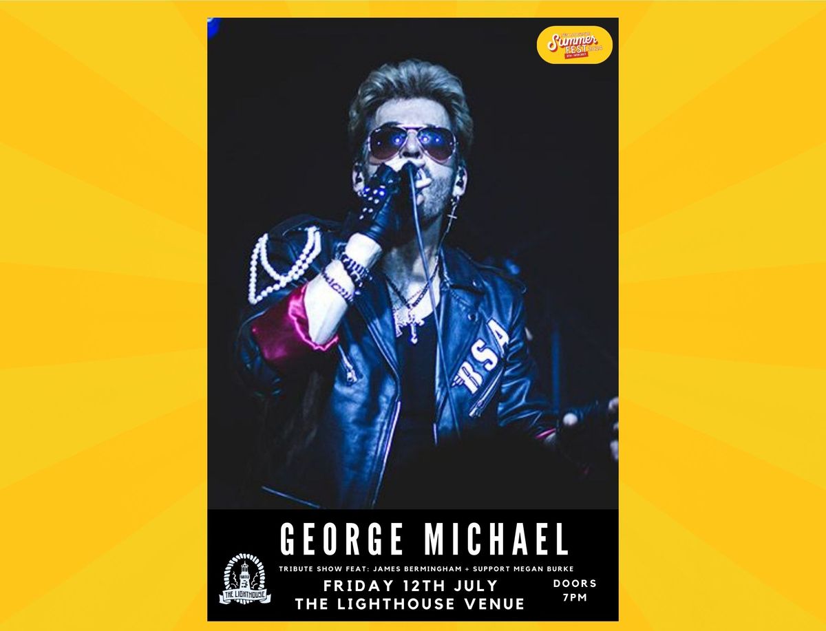 GEORGE MICHAEL TRIBUTE SHOW - Live at DLR Summerfest 2024